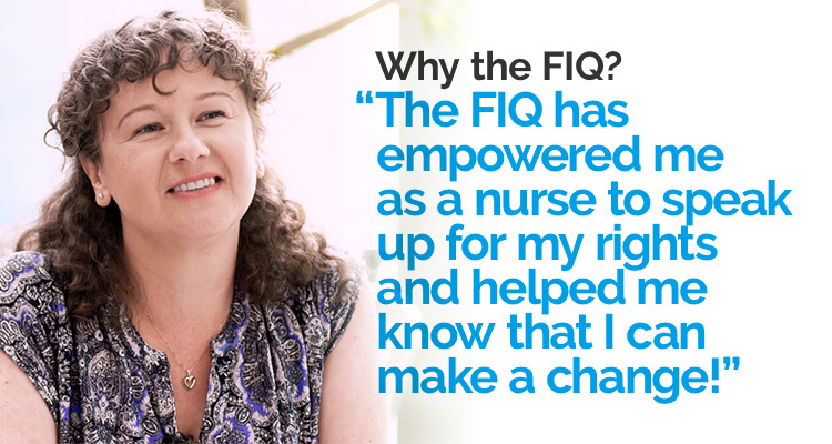 The FIQ supports us and helps us make a change!