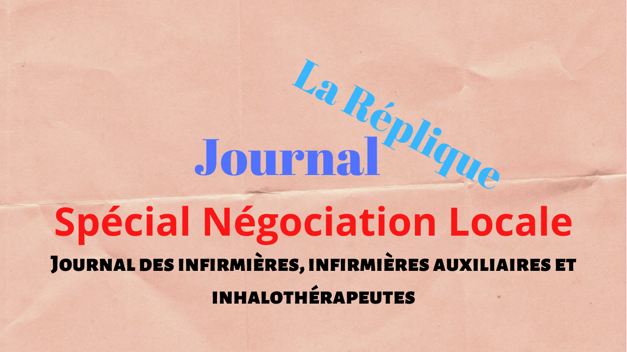 Journal La Réplique, spécial Négociation locale