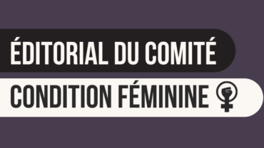 Éditorial du comité Condition féminine de la FIQ