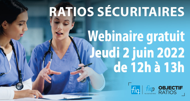 Ratios sécuritaires – Webinaire gratuit le 2 juin 2022, de midi à 13h – Cliquez pour vous inscrire