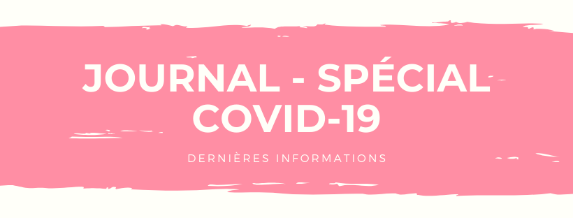 Journal – Spécial Covid-19