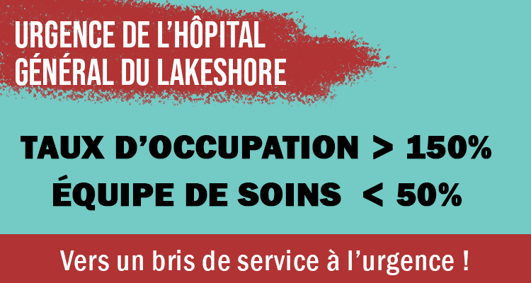 Urgence de l’Hôpital du Lakeshore : vers un bris de service!